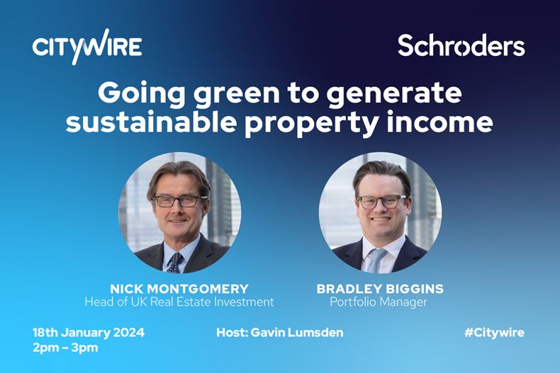 Citywire Money - Schroders - Sustainable property income - Banner