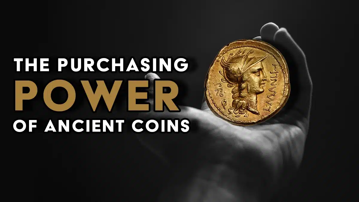 Purchasing Power of Ancient Coins.